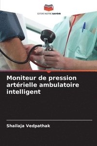 bokomslag Moniteur de pression artérielle ambulatoire intelligent