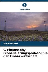 bokomslag G-Finansophy Globalisierungsphilosophie der Finanzwirtschaft