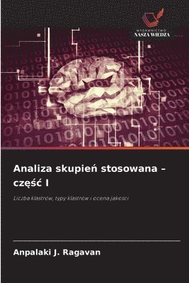 bokomslag Analiza skupie? stosowana - cz??c I
