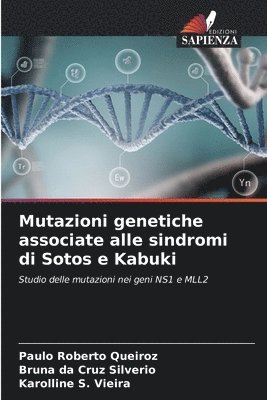 bokomslag Mutazioni genetiche associate alle sindromi di Sotos e Kabuki