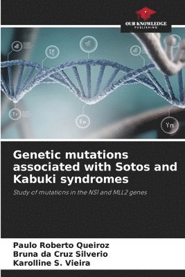 bokomslag Genetic mutations associated with Sotos and Kabuki syndromes