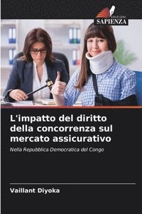 bokomslag L'impatto del diritto della concorrenza sul mercato assicurativo