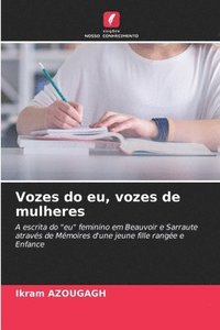 bokomslag Vozes do eu, vozes de mulheres