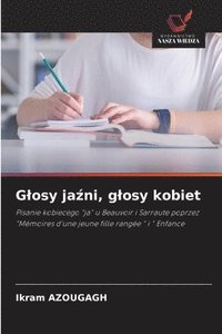 bokomslag Glosy ja?ni, glosy kobiet
