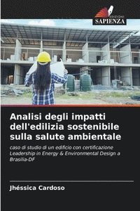 bokomslag Analisi degli impatti dell'edilizia sostenibile sulla salute ambientale