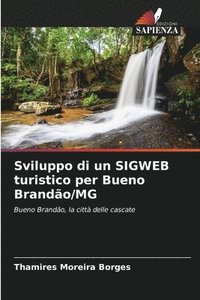 bokomslag Sviluppo di un SIGWEB turistico per Bueno Brandão/MG