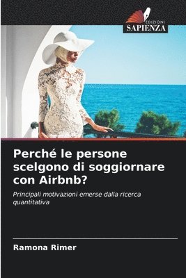 bokomslag Perché le persone scelgono di soggiornare con Airbnb?