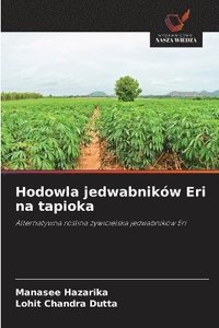 bokomslag Hodowla jedwabników Eri na tapioka