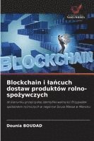 bokomslag Blockchain i la?cuch dostaw produktów rolno-spo?ywczych