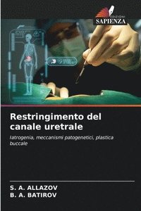 bokomslag Restringimento del canale uretrale