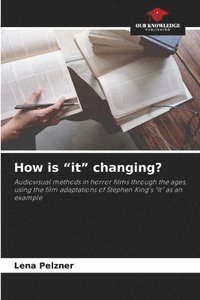 bokomslag How is "it" changing?