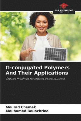 bokomslag ?-conjugated Polymers And Their Applications