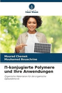 bokomslag ?-konjugierte Polymere und Ihre Anwendungen