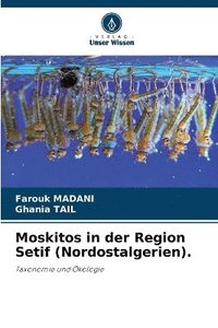bokomslag Moskitos in der Region Setif (Nordostalgerien).