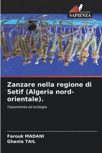 bokomslag Zanzare nella regione di Setif (Algeria nord-orientale).