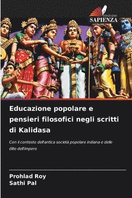 bokomslag Educazione popolare e pensieri filosofici negli scritti di Kalidasa