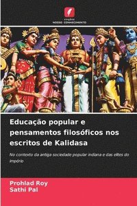 bokomslag Educação popular e pensamentos filosóficos nos escritos de Kalidasa