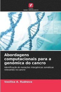 bokomslag Abordagens computacionais para a genómica do cancro