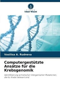 bokomslag Computergestützte Ansätze für die Krebsgenomik