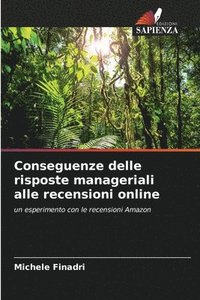 bokomslag Conseguenze delle risposte manageriali alle recensioni online