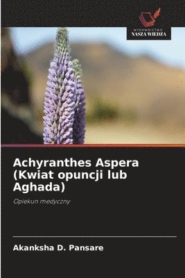 bokomslag Achyranthes Aspera (Kwiat opuncji lub Aghada)
