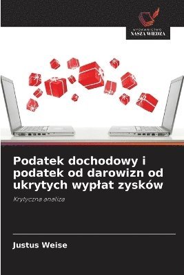 bokomslag Podatek dochodowy i podatek od darowizn od ukrytych wyplat zysków
