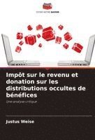 bokomslag Impôt sur le revenu et donation sur les distributions occultes de bénéfices