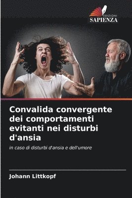 Johann Littkopf - Convalida convergente dei comportamenti evitanti nei disturbi d'ansia, Häftad