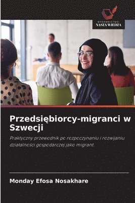 bokomslag Przedsi?biorcy-migranci w Szwecji