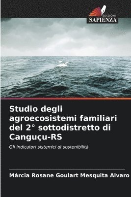 bokomslag Studio degli agroecosistemi familiari del 2° sottodistretto di Canguçu-RS