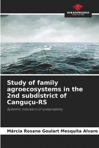 bokomslag Study of family agroecosystems in the 2nd subdistrict of Canguçu-RS