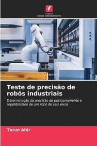 bokomslag Teste de precisão de robôs industriais