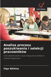 bokomslag Analiza procesu poszukiwania i selekcji pracowników