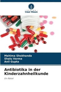 bokomslag Antibiotika in der Kinderzahnheilkunde