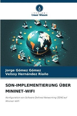 Sdn-Implementierung Über Mininet-Wifi