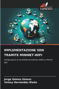 bokomslag IMPLEMENTAZIONE SDN TRAMITE MININET-WIFI