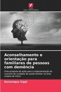 bokomslag Aconselhamento e orientação para familiares de pessoas com demência