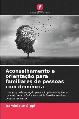 bokomslag Aconselhamento e orientação para familiares de pessoas com demência