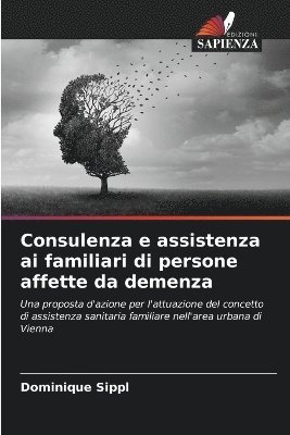 bokomslag Consulenza e assistenza ai familiari di persone affette da demenza