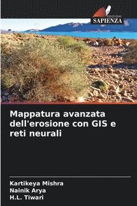 bokomslag Mappatura avanzata dell'erosione con GIS e reti neurali