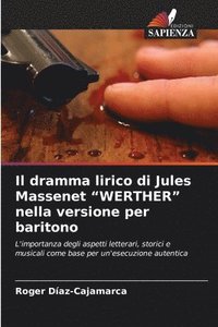bokomslag dramma lirico di Jules Massenet "WERTHER" nella versione per baritono