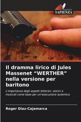 bokomslag dramma lirico di Jules Massenet "WERTHER" nella versione per baritono