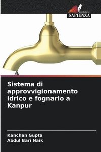 bokomslag Sistema di approvvigionamento idrico e fognario a Kanpur