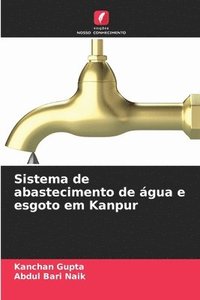 bokomslag Sistema de abastecimento de água e esgoto em Kanpur