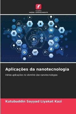 bokomslag Aplicações da nanotecnologia