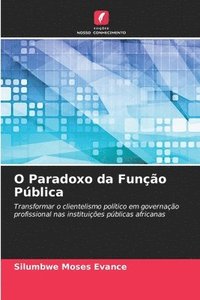 bokomslag O Paradoxo da Função Pública