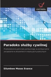 bokomslag Paradoks s¿u¿by cywilnej