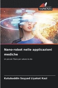 bokomslag Nano-robot nelle applicazioni mediche