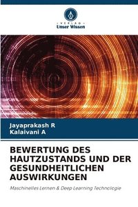 bokomslag Bewertung Des Hautzustands Und Der Gesundheitlichen Auswirkungen