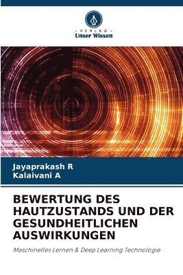 bokomslag Bewertung Des Hautzustands Und Der Gesundheitlichen Auswirkungen